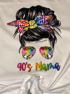 90's Mama Shirt