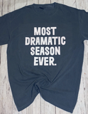 Most Dramatic Season Ever