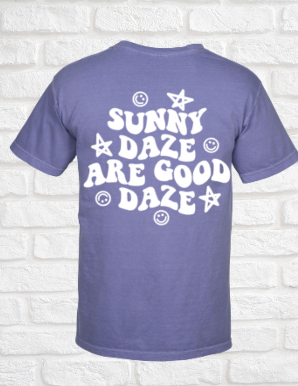 Sunny Daze are Good Daze Comfort Colors Shirt